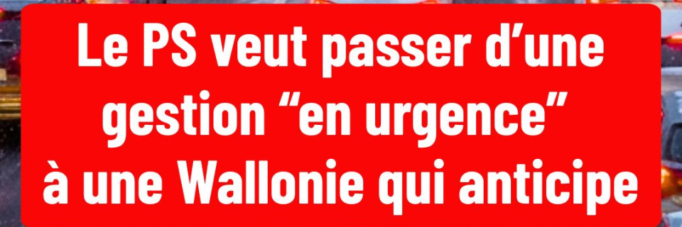 Groupe Socialiste du Parlement de Wallonie - Accidents sur autoroutes : le PS veut passer d’une gestion “en urgence” à une Wallonie qui anticipe. Objectif : réduire les heures perdues, les dangers et les blocages et renforcer la culture du risque. 